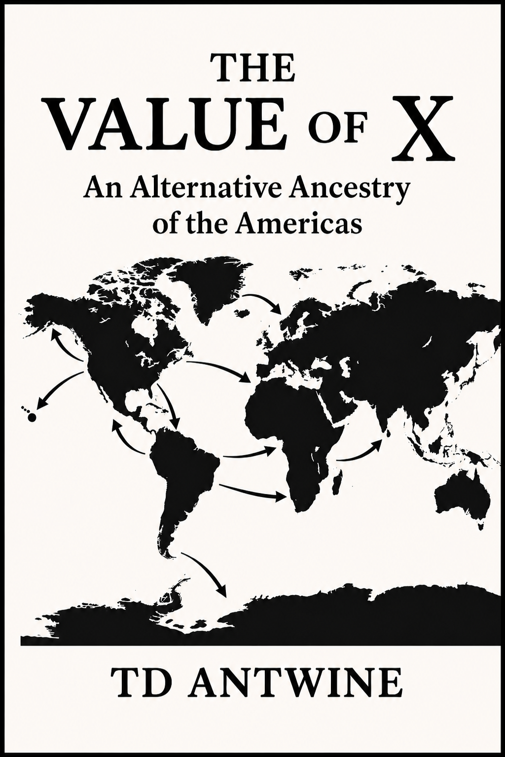 Front cover of The Value of X book